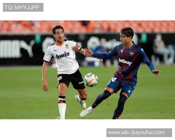 瓦伦西亚vs莱万特:加亚、丹朱马首发,马修-瑞安、阿德里安-德拉富恩特出战 瓦伦西亚vs莱万特:加亚、丹朱马首发,马修-瑞安、阿德里安-德拉富恩特出战